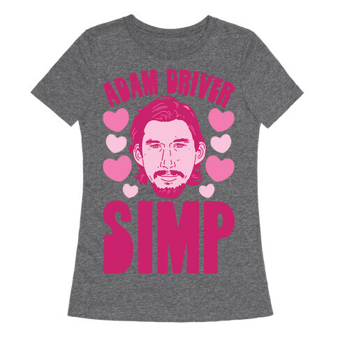 Adam Driver Simp Parody Womens T-Shirt