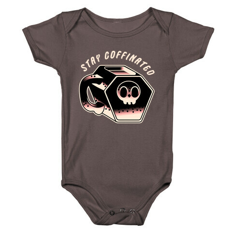 Stay Coffinated  Baby One-Piece