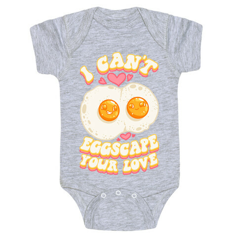 I Can't Eggscape Your Love Baby One-Piece