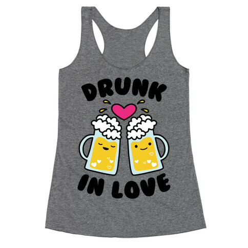 Drunk In Love Racerback Tank Top