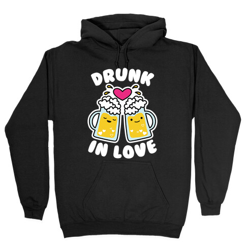 Drunk In Love Hooded Sweatshirt