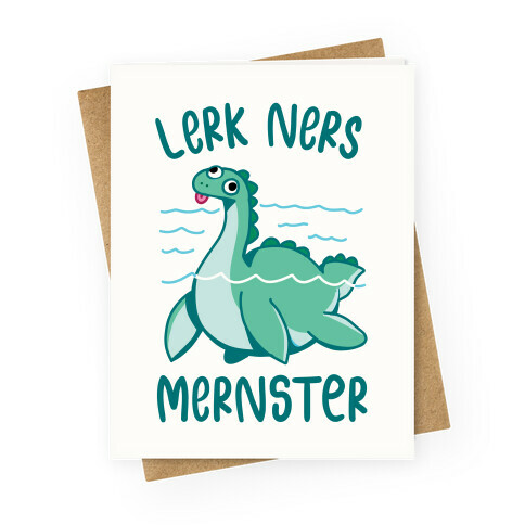 Lerk Ners Mernster Greeting Card