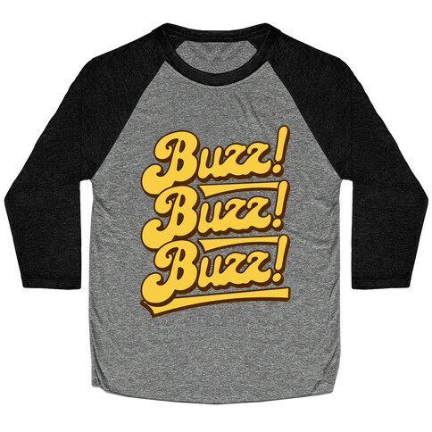 Buzz Buzz Buzz Baseball Tee