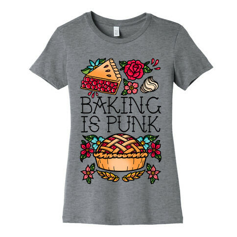 Baking Is Punk Womens T-Shirt