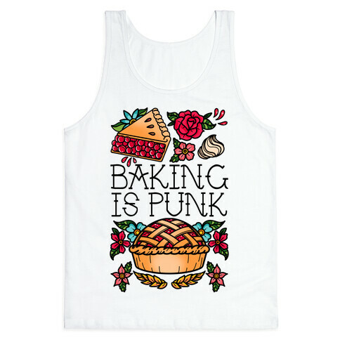 Baking Is Punk Tank Top