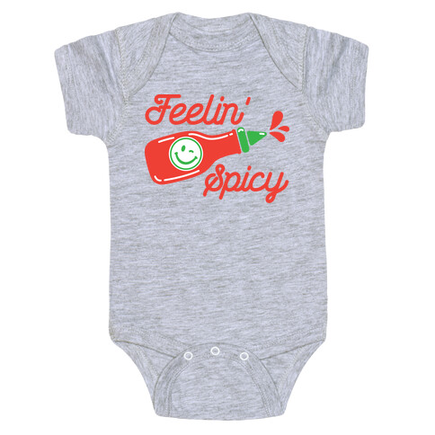 Feelin' Spicy Hot Sauce Baby One-Piece