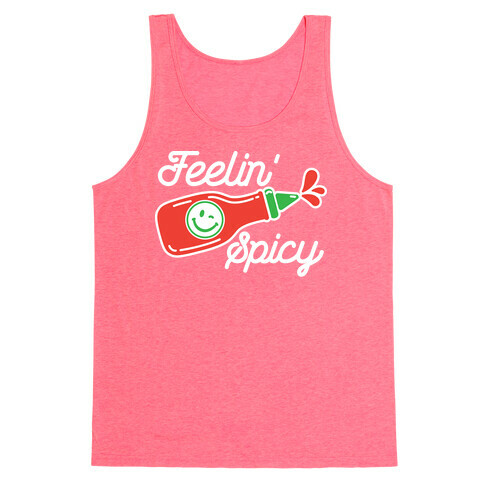 Feelin' Spicy Hot Sauce Tank Top