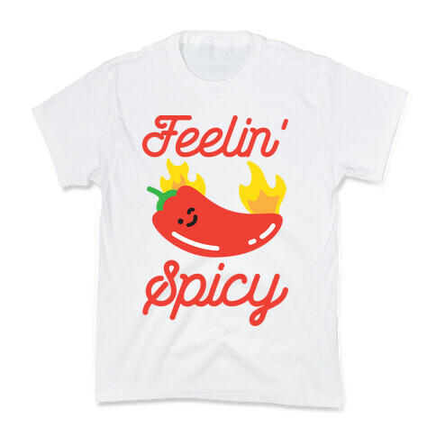 Feelin' Spicy Hot Chili Pepper Kids T-Shirt