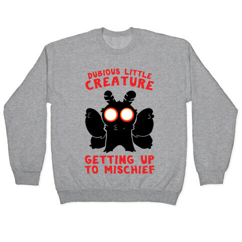 Dubious Little Creature Mothman Pullover