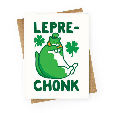 LepreCHONK Cat Greeting Card