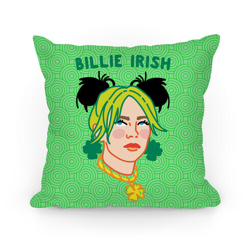 Billie Irish Parody Pillow