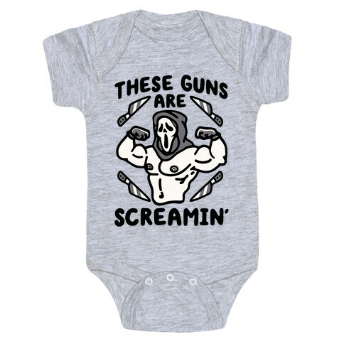 These Guns Are Screamin' Parody Baby One-Piece