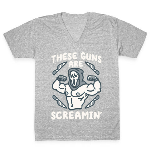 These Guns Are Screamin' Parody V-Neck Tee Shirt
