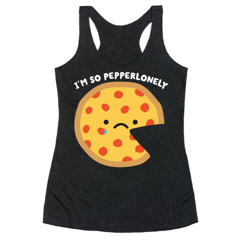 Pepperlonely Pizza Racerback Tank Top