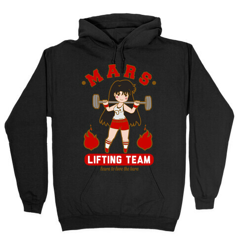 Mars Lifting Team Parody Hooded Sweatshirt