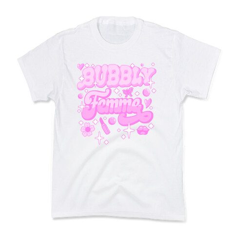 Bubbly Femme Kids T-Shirt