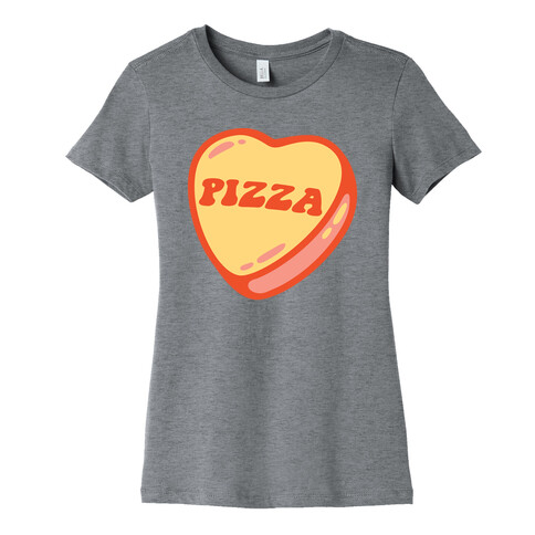 Pizza Candy Heart Womens T-Shirt