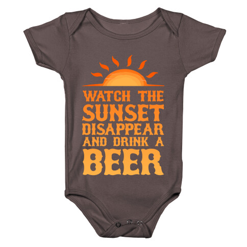 Watch the Sunset and Drink Beer Baby One-Piece