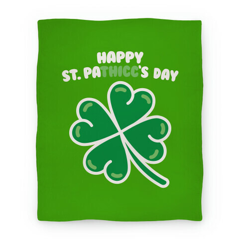 Happy St. Pathicc's Day Butt Clover Blanket