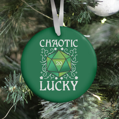 Chaotic Lucky Ornament