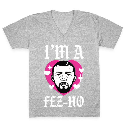 I'm A Fez-Ho V-Neck Tee Shirt