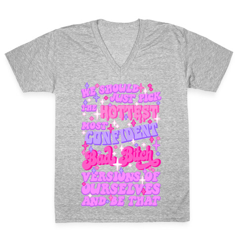 Hottest, Confident, Bad Bitch Euphoria Quote  V-Neck Tee Shirt