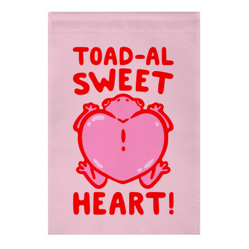 Toad-al Sweet Heart  Garden Flag