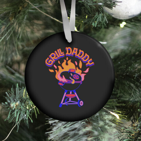 Grill Daddy Ornament