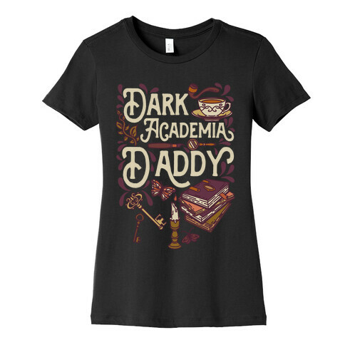Dark Academia Daddy Womens T-Shirt