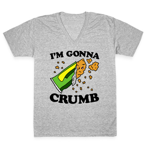I'm Gonna Crumb Granola Bar V-Neck Tee Shirt