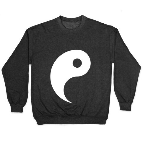 You're The Ying to My Yang Pullover