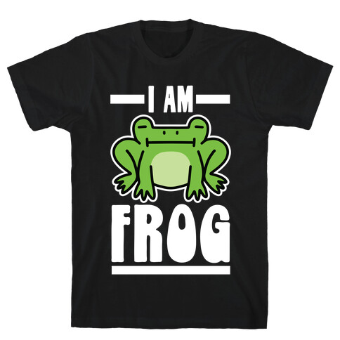 I Am Frog T-Shirt