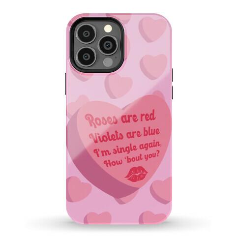 Single Again Poem Phone Case