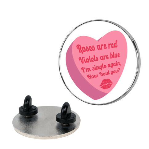 Single Again Poem Pin