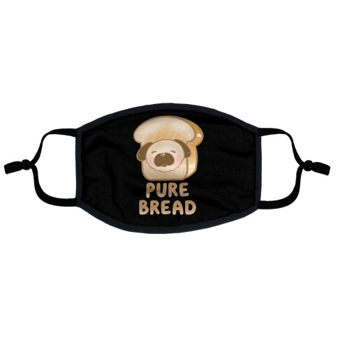 Pure Bread Flat Face Mask