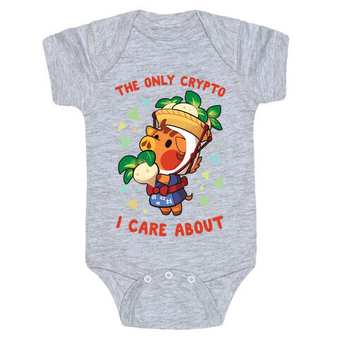 The Only Crypto I Care About Baby One-Piece