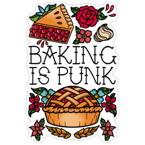 Baking Is Punk Die Cut Sticker