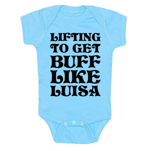 Lifting To Get Buff Like Luisa Baby One-Piece