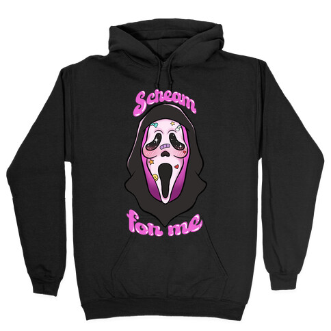 Scream For Me Hooded Sweatshirt