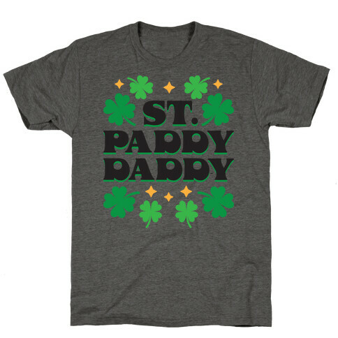 St. Paddy Daddy T-Shirt