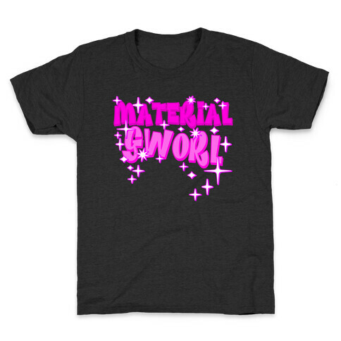 MATERIAL GWORL Kids T-Shirt
