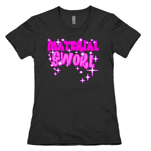 MATERIAL GWORL Womens T-Shirt