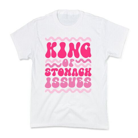 King of Stomach Issues Kids T-Shirt