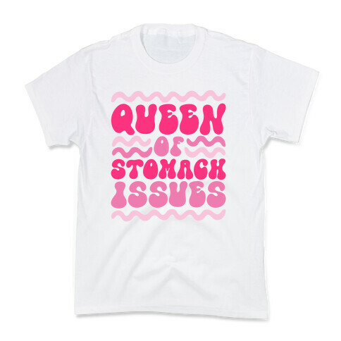 Queen of Stomach Issues Kids T-Shirt