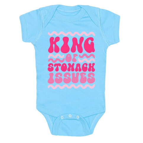 King of Stomach Issues Baby One-Piece