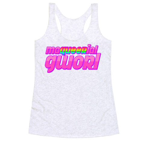 Maqueerial Gworl Racerback Tank Top