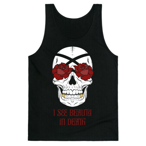 I See Beauty In Death (red) Tank Top