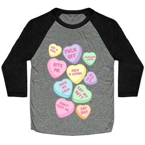 Rude Sassy Candy Hearts Pattern Baseball Tee