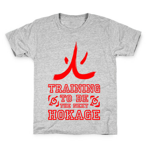 Training to be the Next Hokage Kids T-Shirt