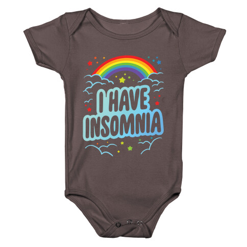 I Have Insomnia Baby One-Piece